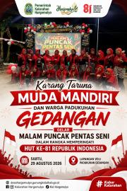 KARANG TARUNA MUDA MANDIRI DAN WARGA PADUKUHAN GEDANGAN GELAR MALAM PUNCAK PENTAS SENI 